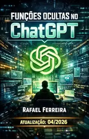 Capa do livro Funções Ocultas no ChatGPT - Rafael Ferreira