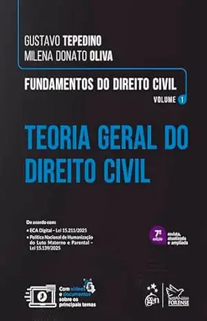 Capa do livro Fundamentos de Direito Civil – Teoria Geral do Direito Civil – Vol.1 – 7ª Edição 2026 - Gustavo Tepedino