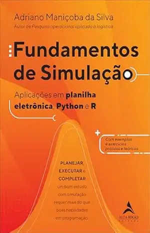 Fundamentos de simulação – Adriano Maniçoba da Silva