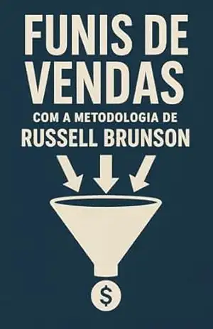 Funis de Vendas com a Metodologia de Russell Brunson – Guilherme Cardoso