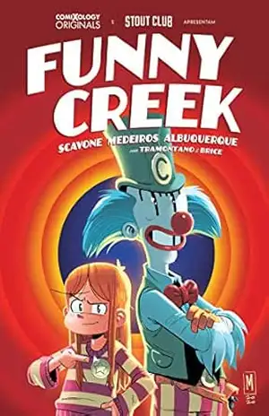 Funny Creek (comixology Originals) – Rafael Scavone Funny Creek (comixology Originals) – Rafael Scavone