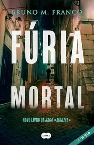 Fúria Mortal – Bruno M. Franco