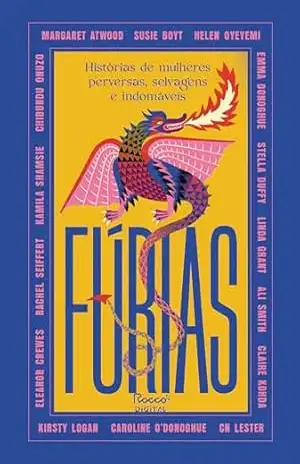 Fúrias: Histórias de mulheres perversas, selvagens e indomáveis – Margaret Atwood