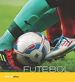 Baixar Futebol (Atleta do Futuro) pdf, epub, mobi, eBook