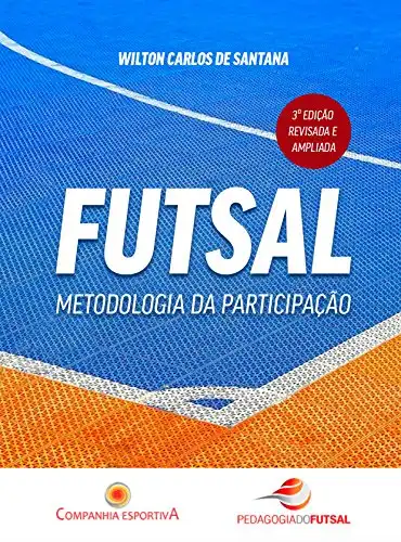 Baixar Futsal: metodologia da participação pdf, epub, mobi, eBook