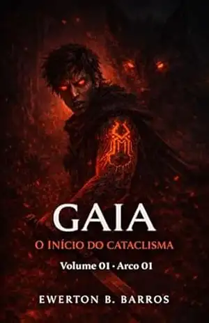 Capa do livro Gaia: O início do Cataclima - EWERTON DE BARROS