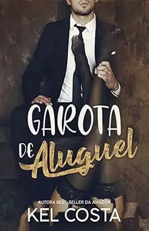 Garota de Aluguel (Livro Único) – Kel Costa