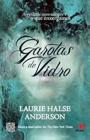 Garotas de vidro – Laurie Halse Anderson