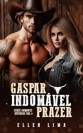 Baixar Gaspar: Indomável prazer (Cowboys intensos) pdf, epub, mobi, eBook