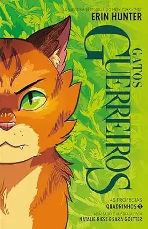 Gatos guerreiros Volume 1: As profecias (Edição em quadrinhos) – Erin Hunter