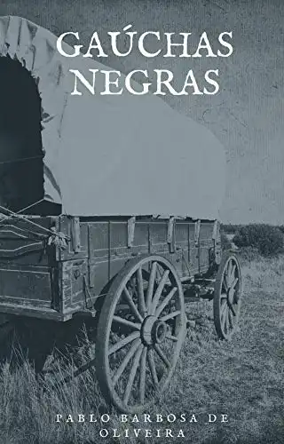 Baixar Gaúchas Negras pdf, epub, mobi, eBook