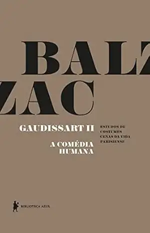 Gaudissart II – A Comédia Humana – Honoré de Balzac
