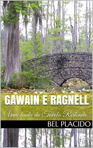 Baixar Gawain e Ragnell: Uma lenda da Távola Redonda pdf, epub, mobi, eBook