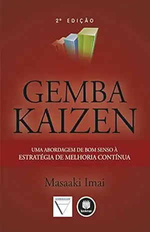 Gemba Kaizen – Masaaki Imai Gemba Kaizen – Masaaki Imai