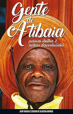 Gente De Atibaia – Jean Takada E Edgard De Oliveira Barros