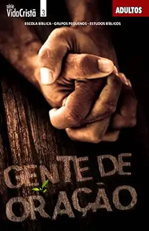 Gente de Oração | Professor (Vida Cristã) – Editora Cristã Evangélica
