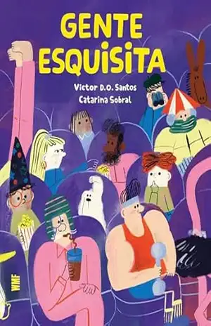Capa do livro Gente esquisita - Victor D. O. Santos