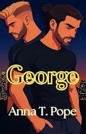 George (George; Portuguese Translation): Um romance M/M sobre amadurecimento e segunda chance (FAMA (PT) Livro 2) – Anna T. Pope