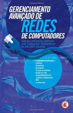 Capa do livro Gerenciamento avançado de redes de computadores - Silvio Ferreira