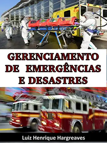 Baixar Gerenciamento de Emergências e Desastres pdf, epub, mobi, eBook