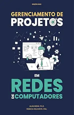 Capa do livro Gerenciamento de Projetos em Redes de Computadores - Alan Menk dos Santos