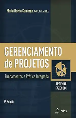 Capa do livro Gerenciamento de Projetos - Marta Camargo
