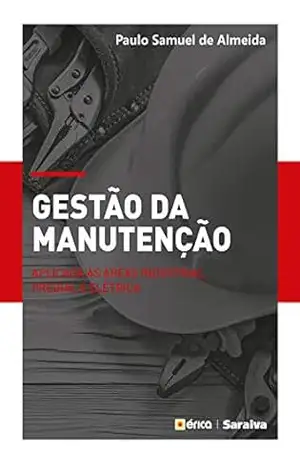 Capa do livro Gestão da manutenção - Paulo Samuel de Almeida