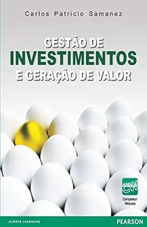 Gestão de investimentos e geração de valor - Carlos Patrício Samanez