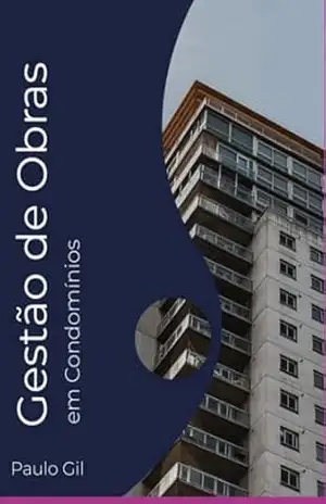 Capa do livro Gestão De Obras Em Condomínios - Paulo Fernando Gil