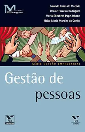 Capa do livro Gestão de pessoas (FGV Management) - Ivanildo Izaias de Macedo