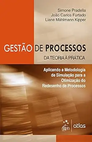 Capa do livro Gestão de Processos – Da Teoria à Pratica - Simone Pradella