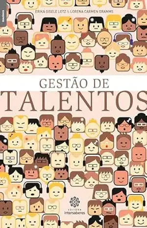 Capa do livro Gestão de talentos - Erika Gisele Lotz