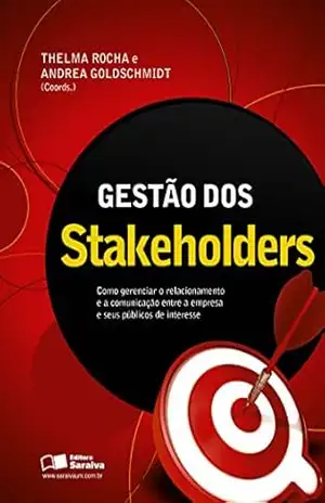 GESTÃO DOS STAKEHOLDERS – IZOLDA CREMONINE ANDREA GOLDSCHMIDT,ARNALDO MARQUES DE OLIVEIRA NETO,GISELE JORDAO,MARCIO RIBEIRO DA FONSECA,PAULO ROBERTO FERREIRA DA CUNHA,THELMA VALERIA ROCHA,ROBERTA DE CARVALHO CARDOSO,MAURICIO TURRA PONTE GESTÃO DOS STAKEHOLDERS – IZOLDA CREMONINE ANDREA GOLDSCHMIDT,ARNALDO MARQUES DE OLIVEIRA NETO,GISELE JORDAO,MARCIO RIBEIRO DA FONSECA,PAULO ROBERTO FERREIRA DA CUNHA,THELMA VALERIA ROCHA,ROBERTA DE CARVALHO CARDOSO,MAURICIO TURRA PONTE