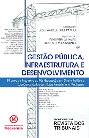 Gestão Pública, Infraestrutura e Desenvolvimento – Irene Patrícia Nohara