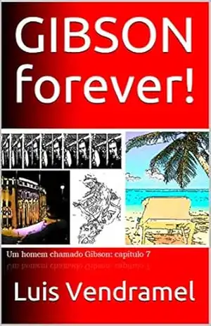 Capa do livro GIBSON forever! - Luis Vendramel