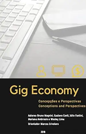 Gig Economy: Concepções e Perspectivas – Marcos Crivelaro