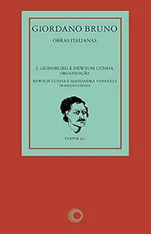 Giordano Bruno: Obras Italianas – Giordano Bruno