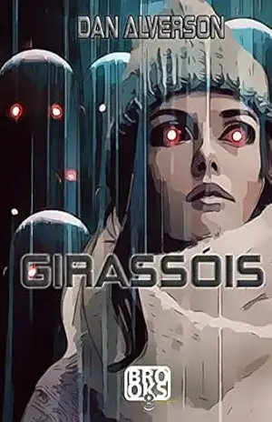Girassóis – Dan Alverson