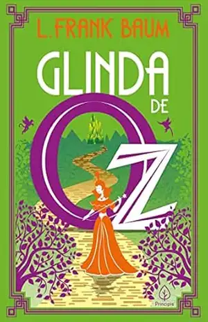 Glinda de Oz (Terra de Oz Livro 14) – L. Frank Baum