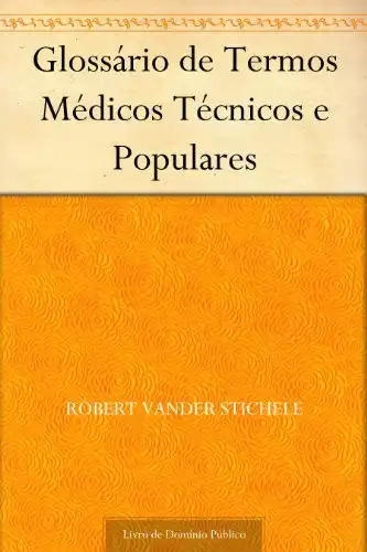 Baixar Glossário de Termos Médicos Técnicos e Populares pdf, epub, mobi, eBook