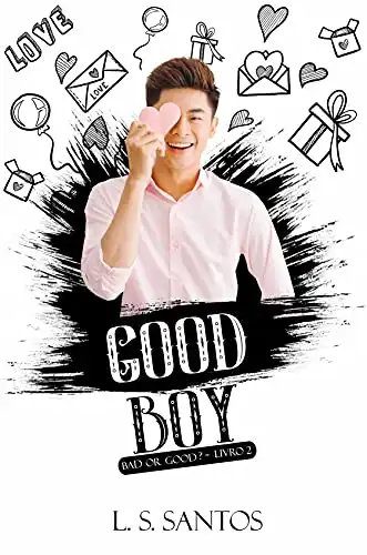 Baixar Good boy (Bad or good Livro 2) pdf, epub, mobi, eBook