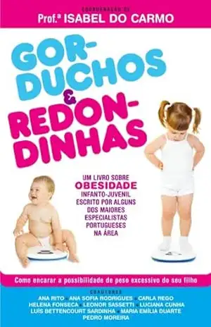 Capa do livro Gorduchos e Redondinhas - Isabel do Carmo