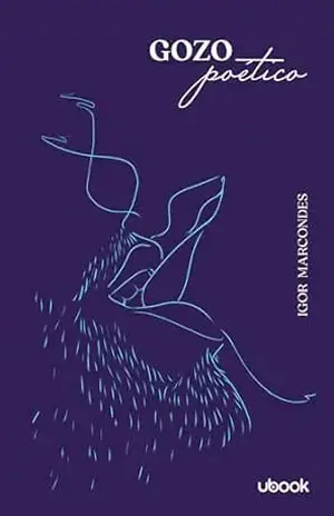 Gozo Poético – Igor Marcondes Gozo Poético – Igor Marcondes