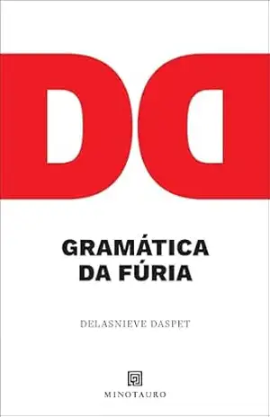 Capa do livro Gramática da fúria: poemas - Delasnieve Daspet