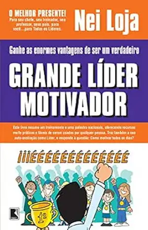 Grande Líder Motivador – Nei Loja Grande Líder Motivador – Nei Loja