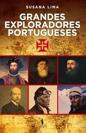 Capa do livro Grandes Exploradores Portugueses - Susana Lima