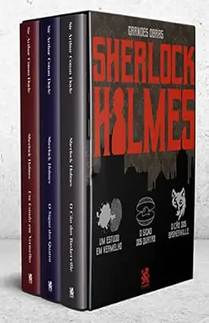 Grandes Obras: Sherlock Holmes Box com 3 Livros – Arthur  Conan Doyle