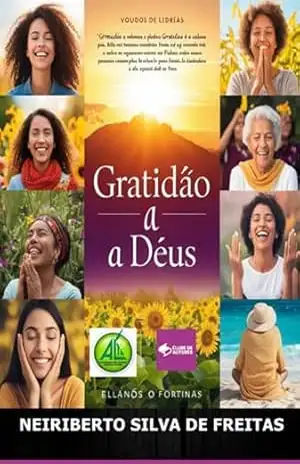 Capa do livro Gratidão A Deus - Neiriberto Silva De Freitas