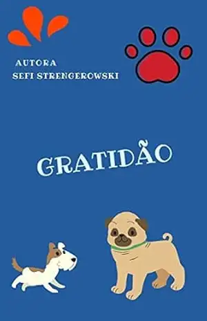 Gratidão – Sefi Strengerowski