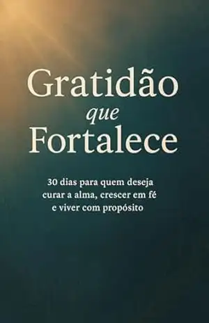 Capa do livro Gratidão que Fortalece - ALESSANDRA GODOI